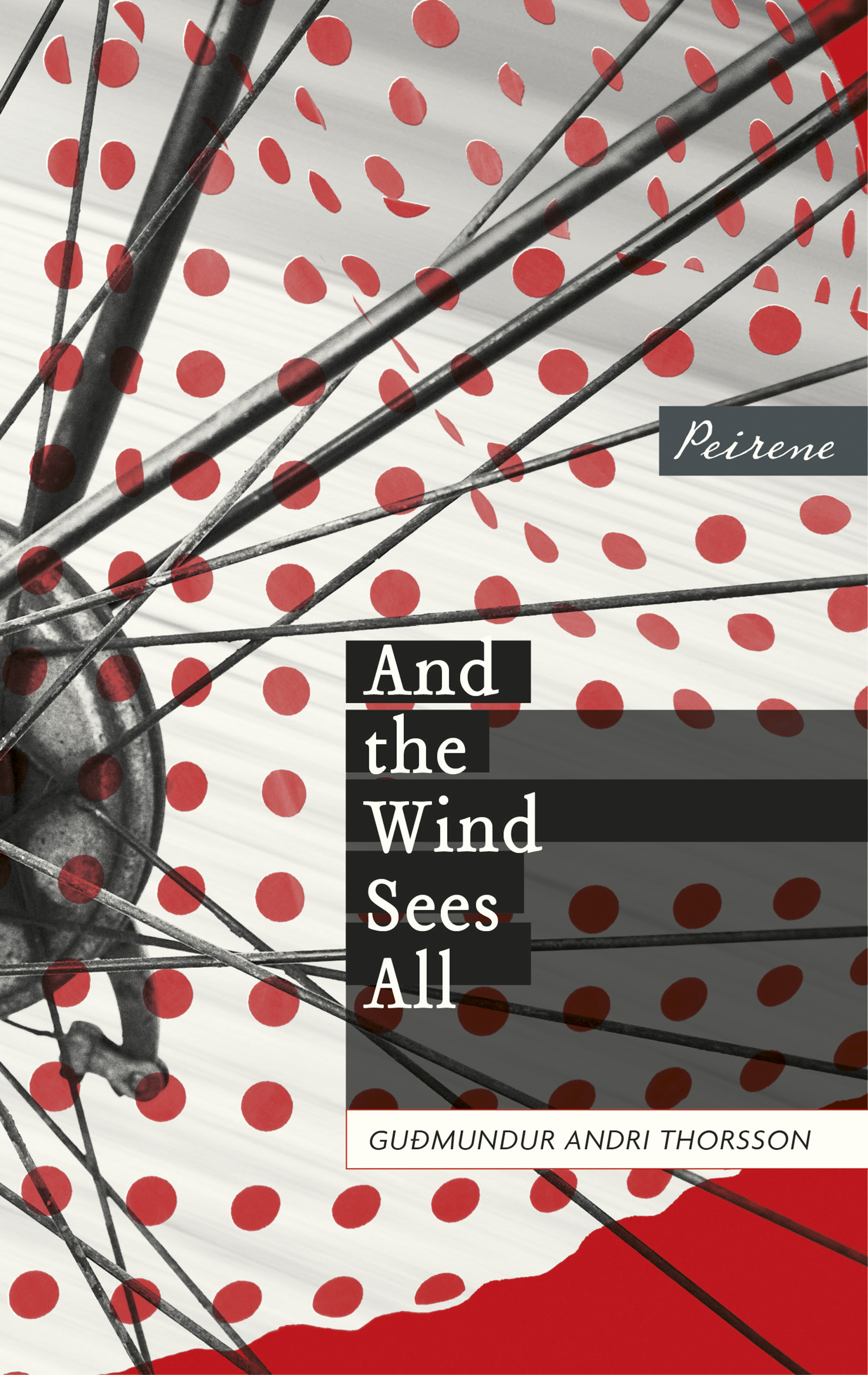 And the Wind Sees All - Peirene Press